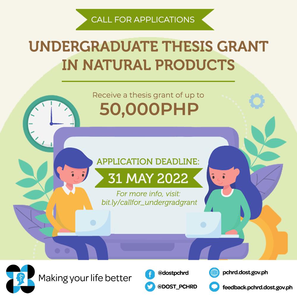 Call for applications: 2022 DOST-PCHRD- Undergraduate Thesis Grant in Natural Products