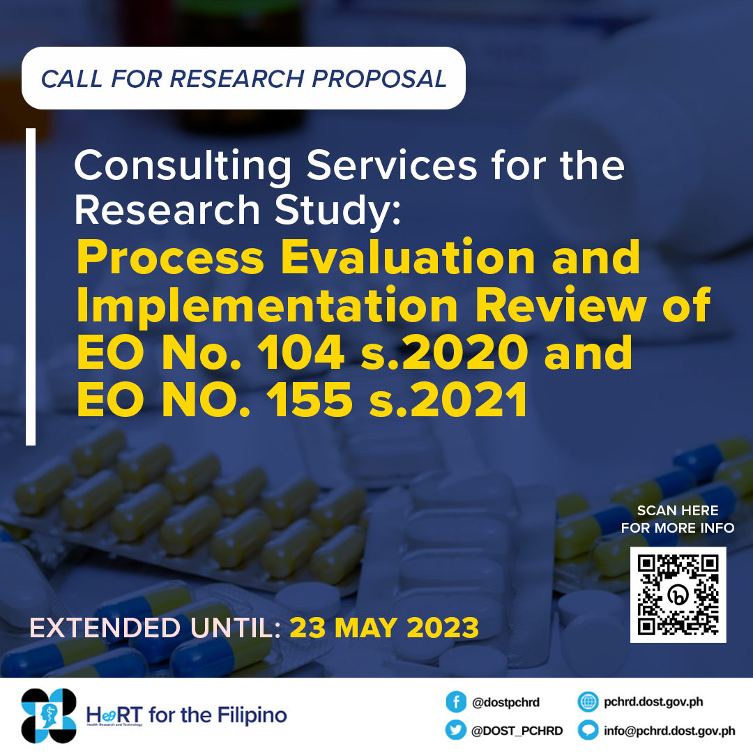 EXTENDED CALL: Procurement of Consulting Services for the Research Study entitled “Process Evaluation and Implementation Review of Executive Order (EO) No. 104 s.2020 and EO NO. 155 s.2021