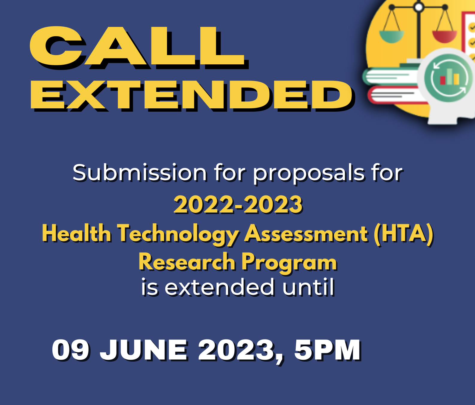 CALL EXTENDED: PCHRD Call for Proposal on 2022 -2023 Health Technology Assessment (HTA) Research Agenda Program